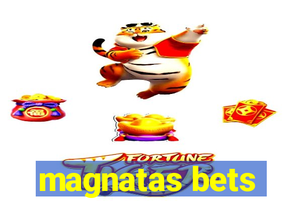 magnatas bets